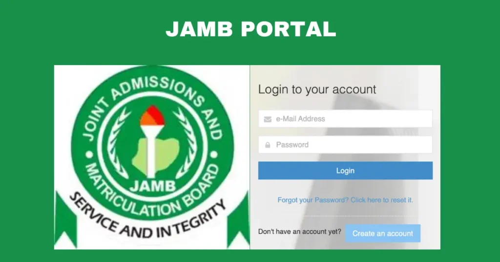 JAMB Portal Login: How To Acess Your Portal 